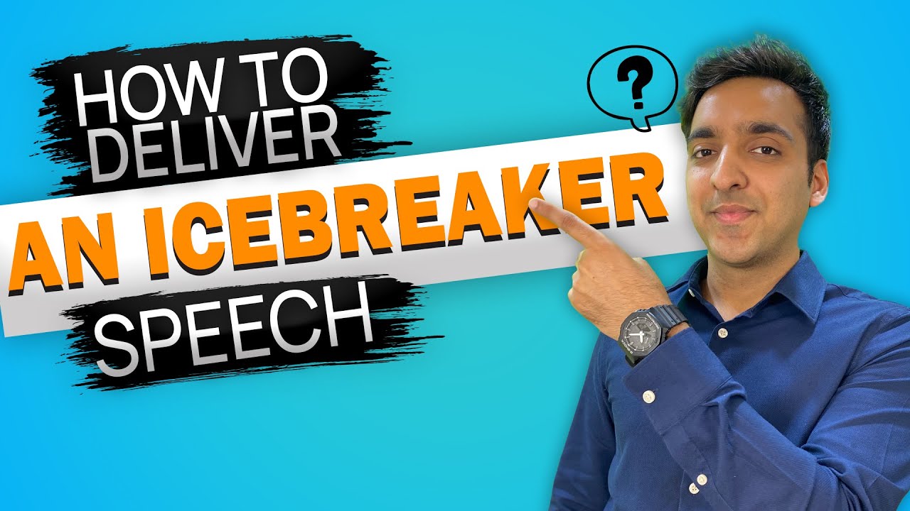 how to write an ice breaker speech