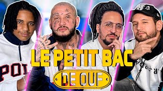 LE PETIT BAC DE OUF (feat Seth Gueko et Stos) #18