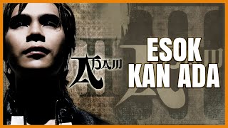 Adam - Esok Kan Ada (  Lyric Video )