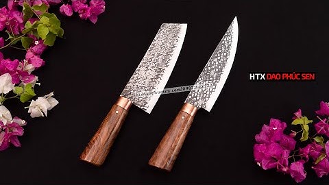 CẶP DAO THÁI LỌC CHỐNG DÍNH SẮC NGỌT - BỀN BÉN – HÀNG CHUẨN CỦA HTX DAO PHÚC SEN