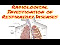 Radiological Investigation of Respiratory Diseases Part 1