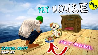 Pet House & Pet Bowl  in Survival And Craft || The IGF Games || Part 62 In Hindi screenshot 4