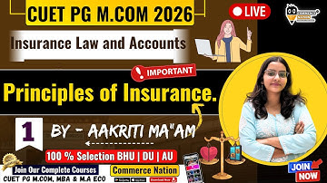 CUET PG M.COM 2026 (COQP08) Preparation 2026 | Insurance Law  | Principles of Insurance Watch Lec 1