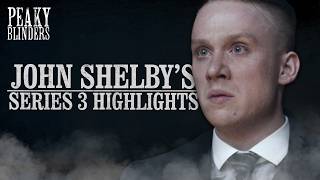 John Shelby's most legendary moments | Peaky Blinders Series 3
