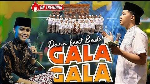 GALA GALA - DANU feat BADOL HADROH PUSAT SABILU TAUBAH VERSI KOPLO TERBARU 2025 FULL ALBUM SHOLAWAT