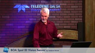 Tech Corner: Teledyne DALSA BOA Spot ID Vision Sensor (QDL, 9-1-17)