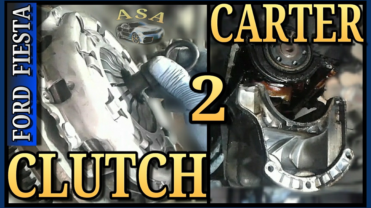 CLUTCH, CARTER, FORD FIESTA, Parte 2 - YouTube CLUTCH, CARTER, FORD FIESTA, Parte 2 - YouTube