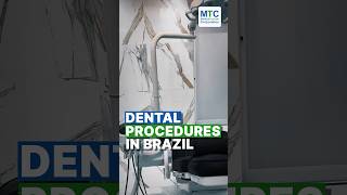 Dental Procedures in Brazil: Do You Need Any of These? #dentaltourismbrazil