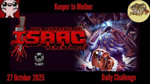 The Binding of Isaac Repentance Daily - 27 October 2025