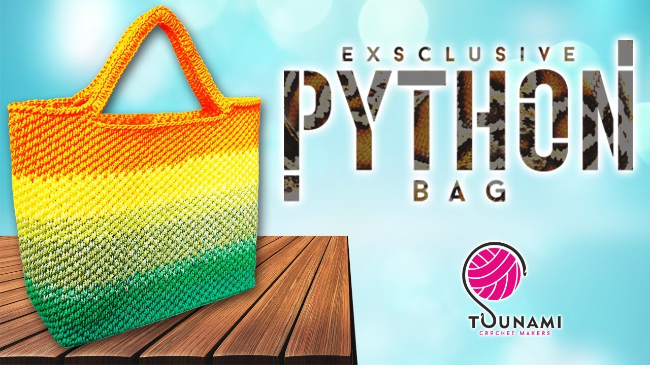 TUTORIAL BORSA UNCINETTO - PYTHON - EASY CROCHET BAG
