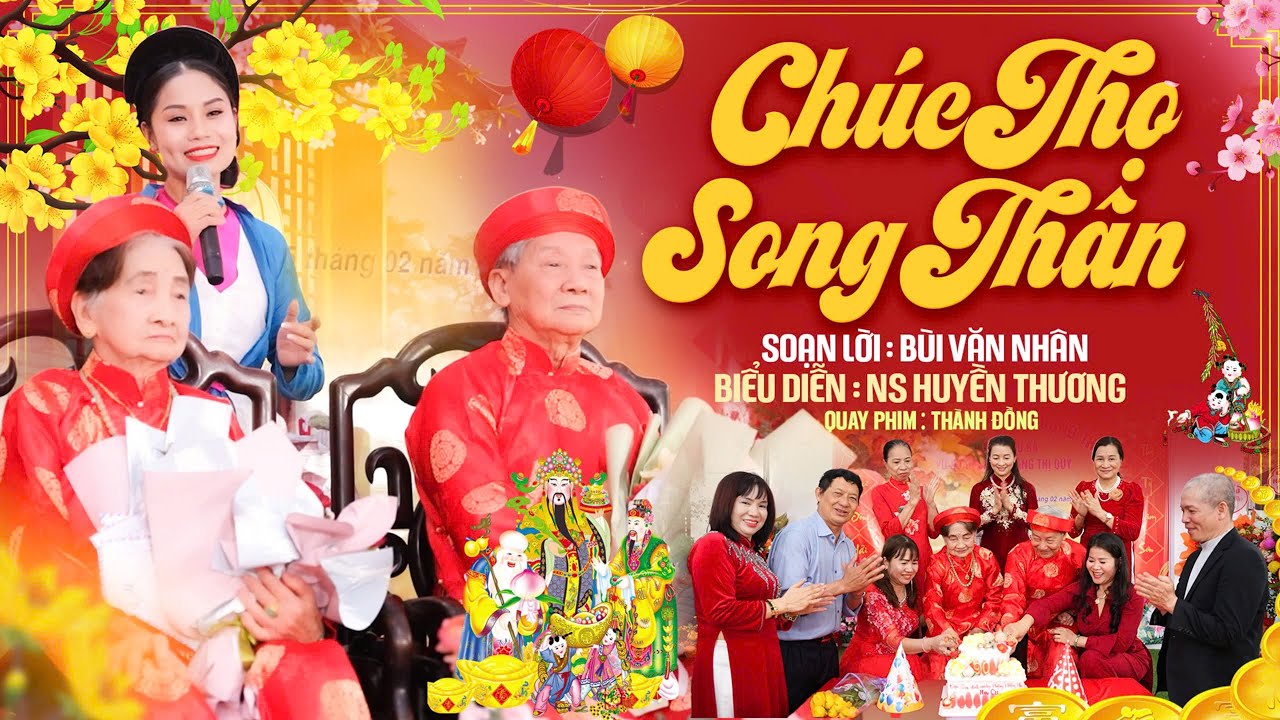 Hát chèo Chúc Thọ Song Thân - Hát Chèo mừng thọ cực hay và ý nghĩa | NS Huyền Thương