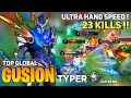23 Kills! Gusion Ultra Hand Speed [Former Top 1 Global Gusion] By TyperYoutube. - Mobile Legends