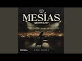 Mesias live