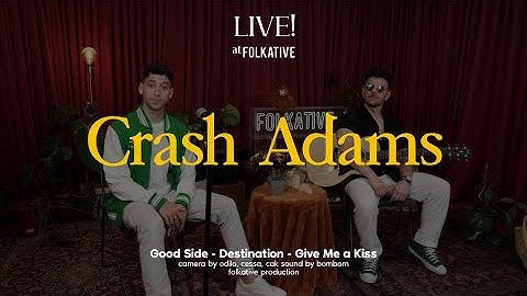Crash Adams Acoustic Session | Live! at Folkative