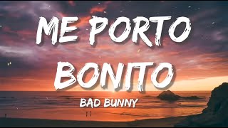 Bad Bunny - Me Porto Bonito | Christian Nodal,  Lasso, Tito Silva (Letra/Lyrics)