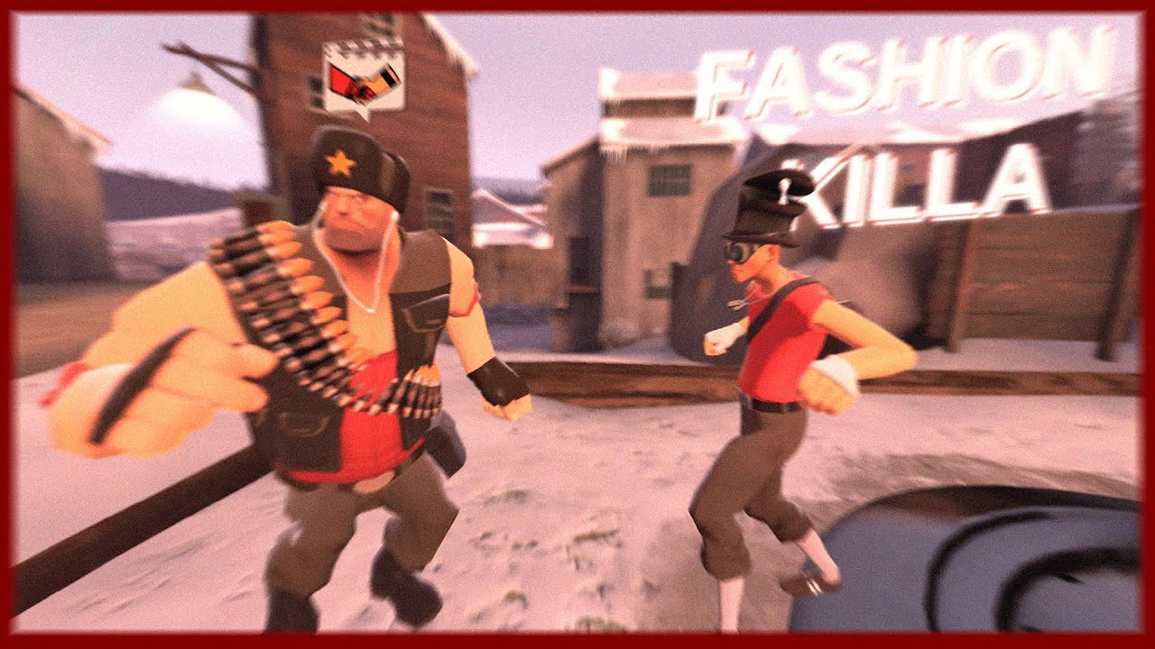 FASHION KILLA! (TF2)