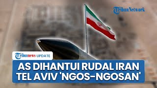 Rangkuman Iran-Israel: Serangan Beruntun! AS Ketakutan Dihantui Rudal Iran hingga Israel Kewalahan