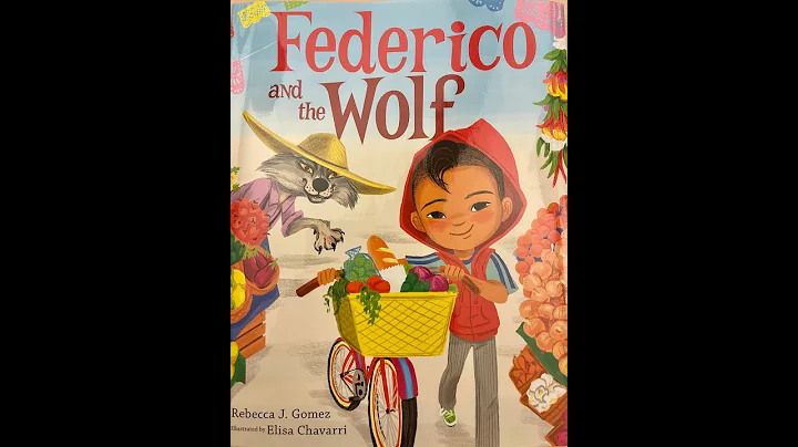 Federico and the Wolf by Rebecca J. Gomez