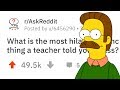 Students Share The Most Hilariously Incorrect Thing A Teacher Has Ever Told Them