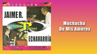 Video voorbeeld van "Muchacha De Mis Amores - Jaime R Echavarria | Música Instrumental"