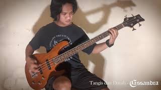Cassandra - Bass Playthrough - Tangis Dan Darah ( Machine )