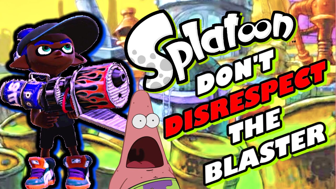 Don't Disrespect the Blaster in Regular Battle - Splatoon Wii U