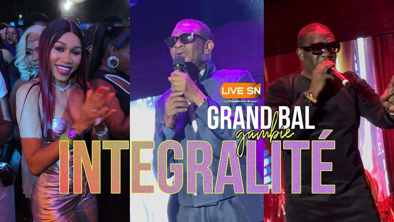 INTEGRALITÉ: YOUSSOU NDOUR - GRAND BAL GAMBIE 🇬🇲 / SEPCTACLE INÉDITE