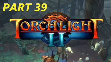 Torchlight II Part 39 - Cacklespit