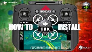 How To INSTALL ATAK and the UAS PLUGIN in the DJI Mavic 3T