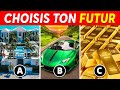 Choisis ton futur  35 choix impossibles 