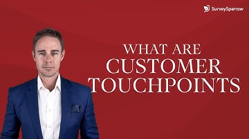 What are Customer Touchpoints | How to Improve Customer Touchpoints