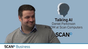 What Makes A NVIDIA Data Science Workstation? - "Talking AI" with Daniel Parkinson, AI BDM at Scan