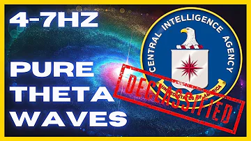 4-7hz PURE Theta Waves | CIA Hemi Sync | WONDERFUL Brain Stimulation! | Binaural Beats