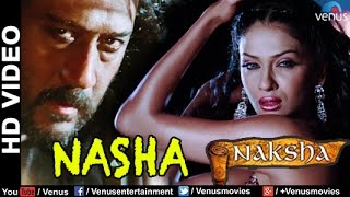 नशा Nasha Lyrics in Hindi