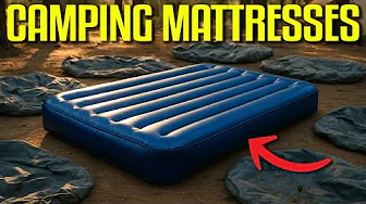6 Best Camping Mattresses In 2025 For A Good Sleep