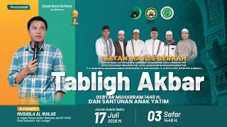🔴LIVE Ust. NANA GERHANA - TABLIGH AKBAR Gebyar Muharram 1448 H Dan Santunan Anak Yatim 