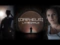 ORPHEUS : LE VOYAGE INTÉGRAL