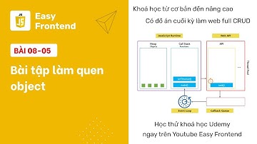 Javascript: 08-05 Bài tập làm quen object