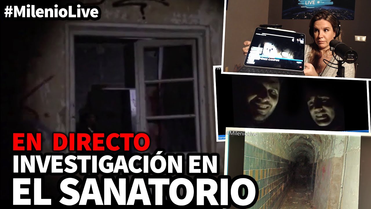 Investigación en el Sanatorio | #MilenioLive | Programa T1x11 (1/12/2018) enigma sdvx