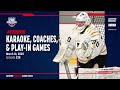 Karaoke, Coaches, & Play-In Games | Episode 238