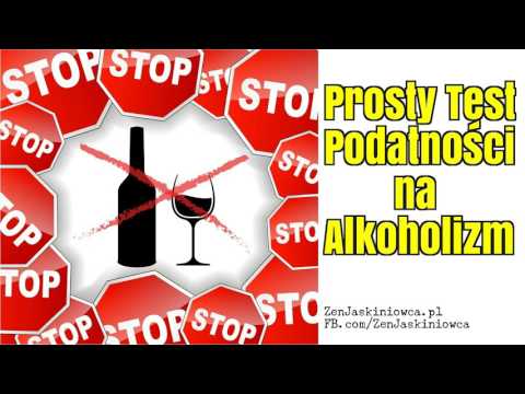 Szybki i prosty test podatości na alkoholizm - Rafał Mazur ZenJaskiniowca.pl