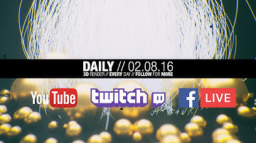 LIVE // The Daily Render // 02.08.2016 // #3dmodeling #MAXON #Cinema4D #Realflow // #OTOY #Octane
