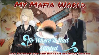 My Mafia World {Special} || &#39;To Where It Had Started&#39; || Haikyuu Texting Story