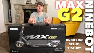 WOW : NINEBOT MAX G2 - ALLES besser beim G30D Nachfolger !?!  Unboxing, Setup & 1.Fahreindrücke !!