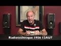 Upscale audios kevin deal reviews the radiotechnique 1956 12au7