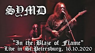 SYMD "In the Blaze of Flame" - Live in St.Petersburg, 16.10.2020