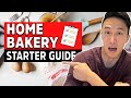 How To Start A Home Bakery Business STEP-BY-STEP Starter Guide | Start A Food Business