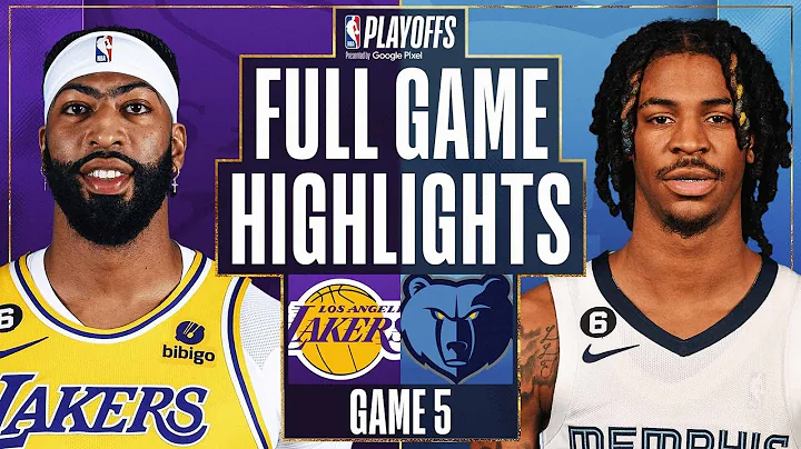 #7 LAKERS at #2 GRIZZLIES | FULL GAME 5 HIGHLIGHTS | April 26, 2023 - DayDayNews