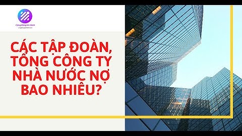 So sánh tập đoàn và tổng công ty