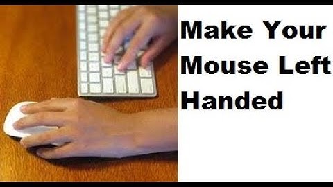 Turn Your Mouse Into a Left Handed Mouse